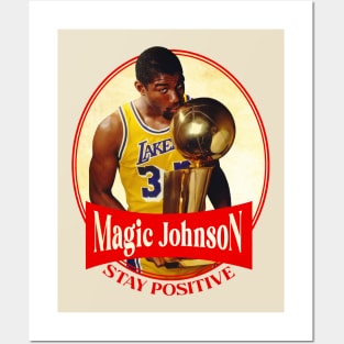 Magic Johnson // Stay positive Posters and Art